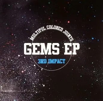 Gems EP 3rd Impact