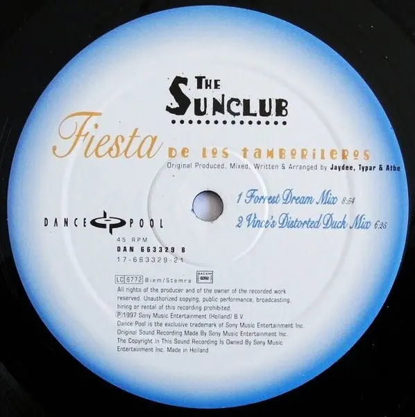 Sunclub, The - Fiesta De Los Tamborileros, Electronic, House, 1997 - Dance Pool, Netherlands, Vinyl 1x 12", 33 ⅓ RPM, 45 RPM