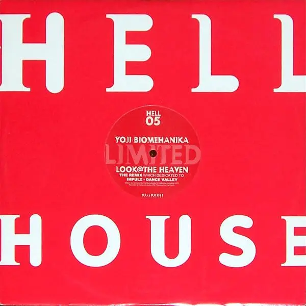 Yoji Biomehanika - Look @ The Heaven, Electronic, Hard House, Hard Trance, Trance, 2001 - Hellhouse Recordings, UK, Vinyl 1x 