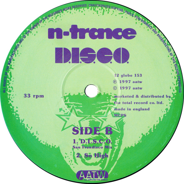 N-Trance - D.I.S.C.O., Electronic, Disco, Euro House, Euro-Disco, House, 1997 - All Around The World, UK, Vinyl 1x 12", 33 ⅓ 