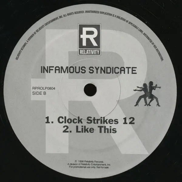 Infamous Syndicate - It's Alright. Souljahs b/w Clock Strikes 12. Like This - 1998 - - Relativity - Vinyl 1x 12", Promo