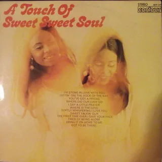 A Touch Of Sweet Sweet Soul