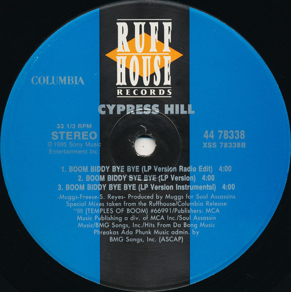 Cypress Hill - Boom Biddy Bye Bye, Hip Hop, 1995 - Columbia, Ruffhouse Records, US, Vinyl 1x 12", 33 ⅓ RPM