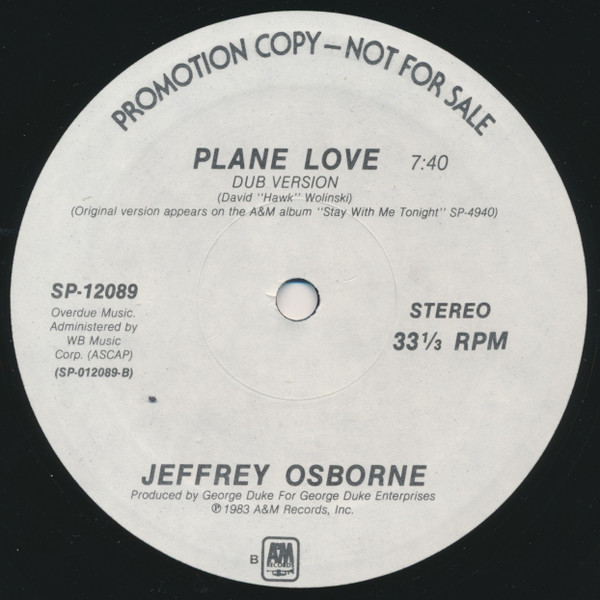 Jeffrey Osborne - Plane Love, Electronic, Funk / Soul, Boogie, Garage House, 1983 - A&M Records, US, Vinyl 1x 12", Single, Pr
