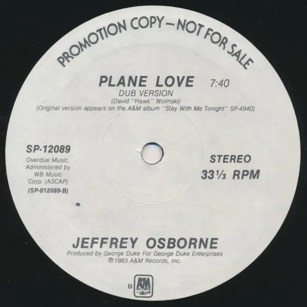 Jeffrey Osborne - Plane Love, Electronic, Funk / Soul, Boogie, Garage House, 1983 - A&M Records, US, Vinyl 1x 12", Single, Pr