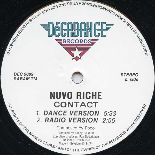 Nuvo Riche - Contact, Electronic, Techno, 1992 - Decadance Records, Belgium, Vinyl 1x 12", 33 ⅓ RPM, Stereo