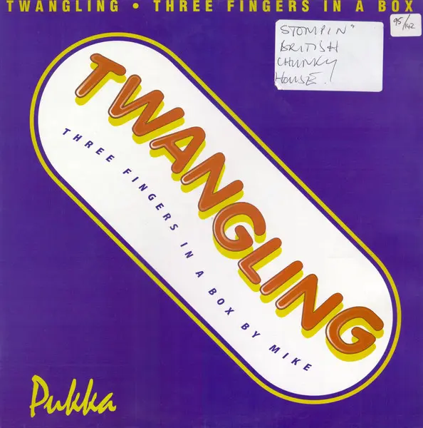Twangling (Three Fingers In A Box)