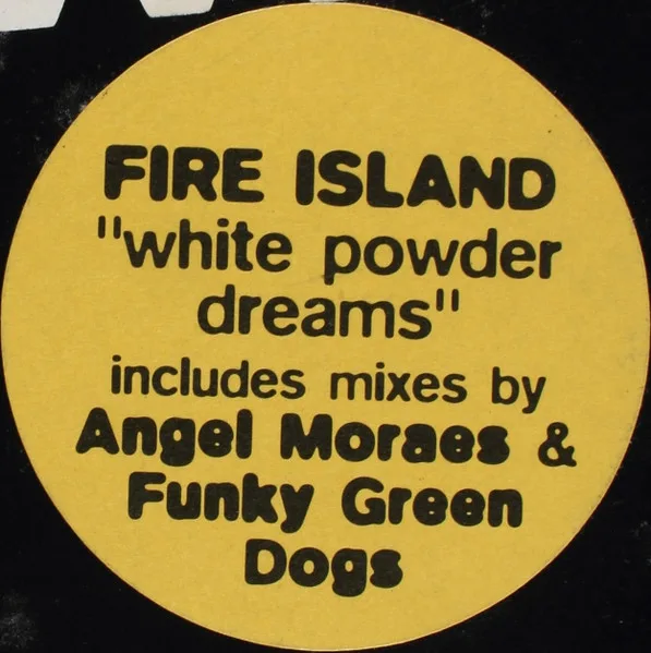 Album cover for White Powder Dreams by Fire Island