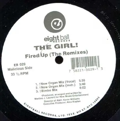 Girl!, The - Fired Up (The Remixes), Electronic, House, 1993 - Eightball Records, US, Vinyl 1x 12", 33 ⅓ RPM