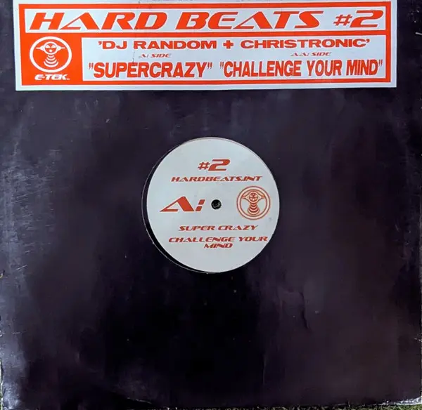 DJ Random, Christronic - Hard Beats #2, Electronic, Hardstyle, 2006 - E-Tek Records, Australia, Vinyl 1x 12", 45 RPM, Single
