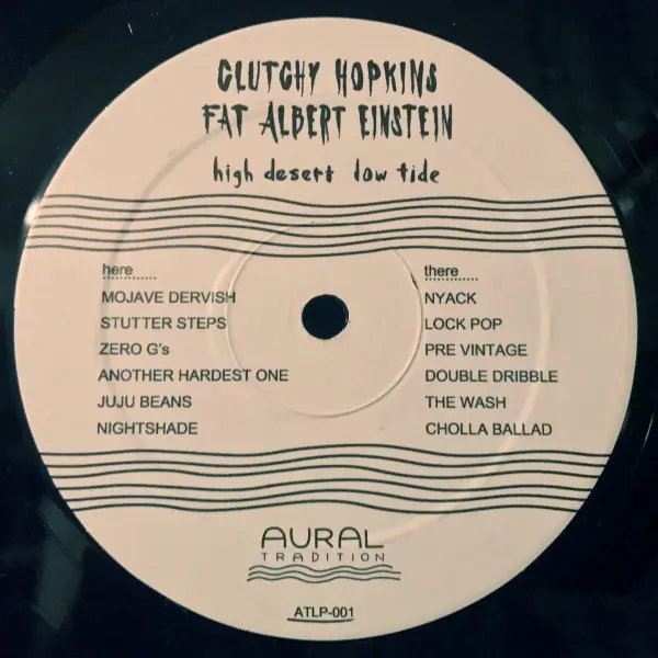 Clutchy Hopkins, Fat Albert Einstein - High Desert Low Tide, Electronic, Folk, World, & Country, Funk / Soul, Jazz, Downtempo