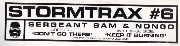Sergeant Sam & Nongo - Don't Go There / Keep It Burning, Electronic, Hard House, 2000 - Storm Trax, UK, Vinyl 1x 12", White L