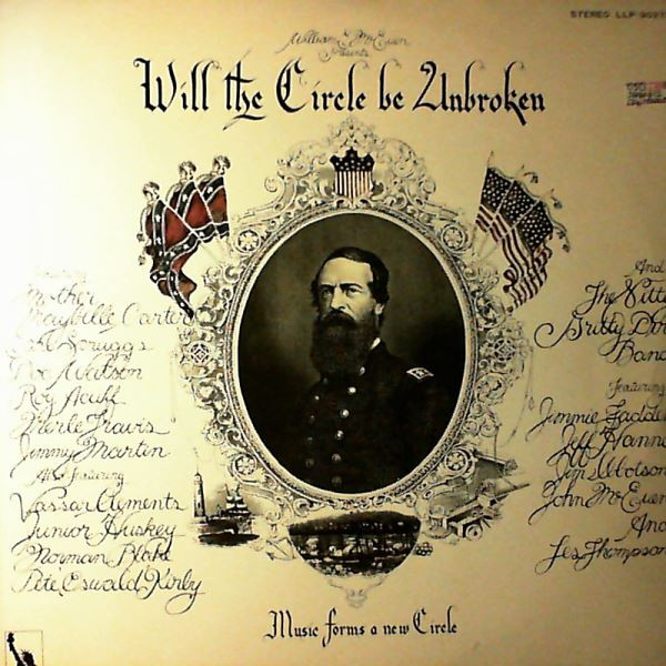 Will The Circle Be Unbroken