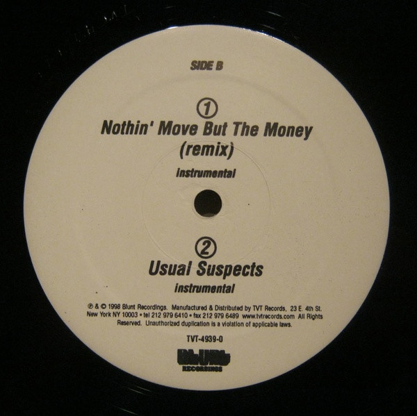 Mic Geronimo - Nothin' Move But The Money (Remix), Hip Hop, 1998 - Blunt Recordings, US, Vinyl 1x 12"