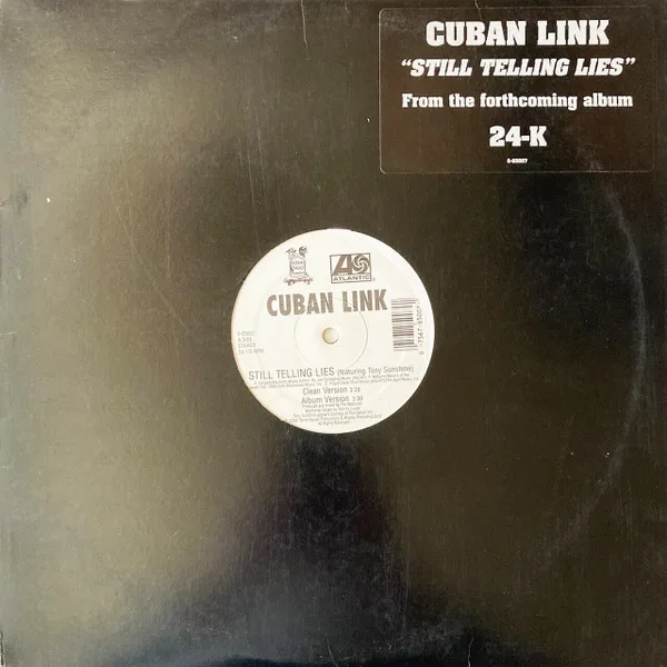 Album cover for Still Telling Lies by Cuban Link