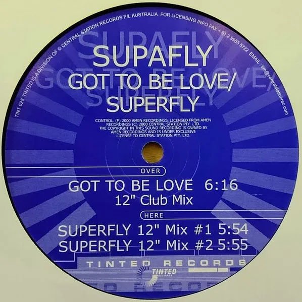 Got To Be Love / Superfly
