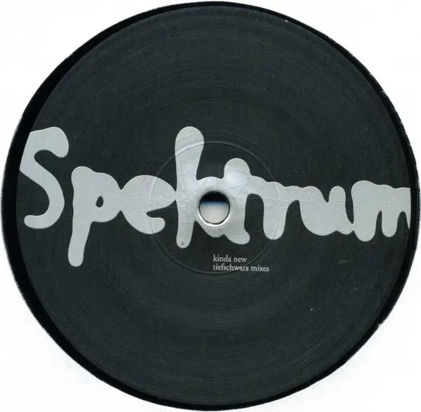 Spektrum - Kinda New (Tiefschwarz Mixes), Electronic, Electro, House, 2003 - Playhouse, Germany, Vinyl 1x 12", 45 RPM Picture