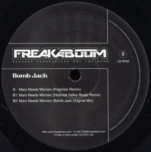 Bomb Jack - Mars Needs Women, Electronic, Breaks, 2001 - Freakaboom, UK, Vinyl 1x 12", 33 ⅓ RPM, 45 RPM