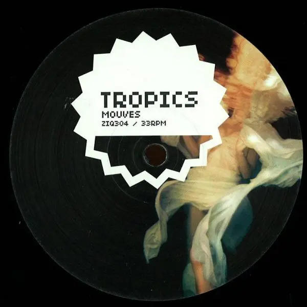 Tropics (3) - Mouves, Electronic, Downtempo, Experimental, 2010 - Planet Mu, UK, Vinyl 1x 12", 33 ⅓ RPM