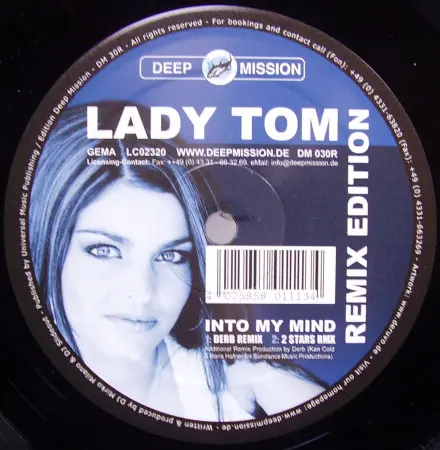 Lady Tom - Into My Mind (Remix Edition), Electronic, Hard Trance, Hardstyle, 2004 - Deep Mission, Germany, Vinyl 1x 12", 45 R