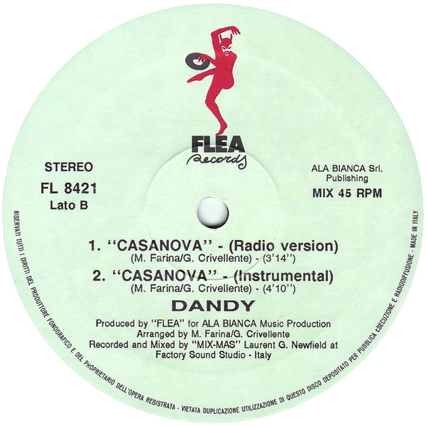 Dandy (2) - Casanova, Electronic, Eurobeat, Hi NRG, 1989 - Flea Records, Italy, Vinyl 1x 12", 45 RPM