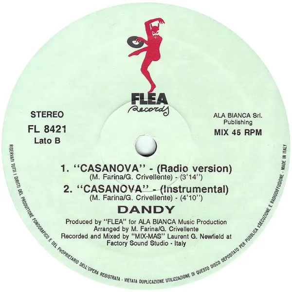 Dandy (2) - Casanova, Electronic, Eurobeat, Hi NRG, 1989 - Flea Records, Italy, Vinyl 1x 12", 45 RPM