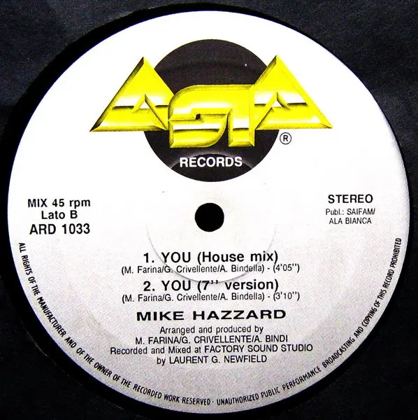Mike Hazzard - You, Electronic, Eurobeat, Hi NRG, 1989 - Asia Records, Italy, Vinyl 1x 12", 45 RPM