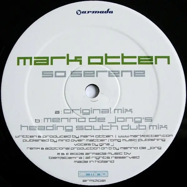 Mark Otten - So Serene, Electronic, Trance, 2005 - Armind, Netherlands, Vinyl 1x 12", 45 RPM