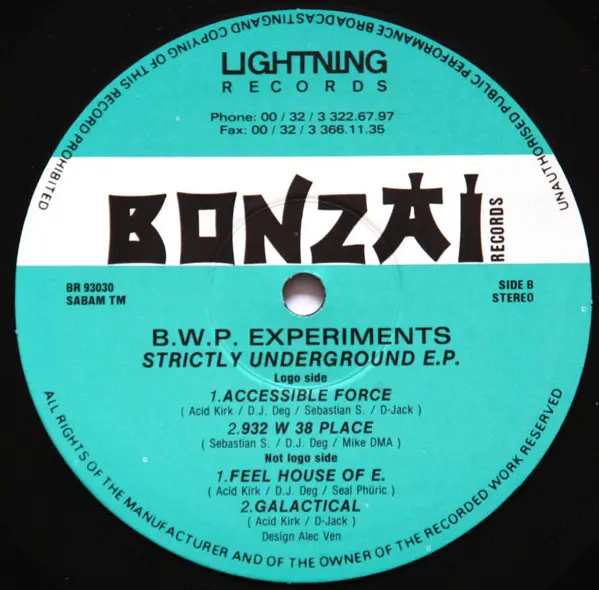 B.W.P. Experiments - Strictly Underground E.P., Electronic, Acid, Hard Trance, Techno, 1993 - Bonzai Records, Belgium, Vinyl 