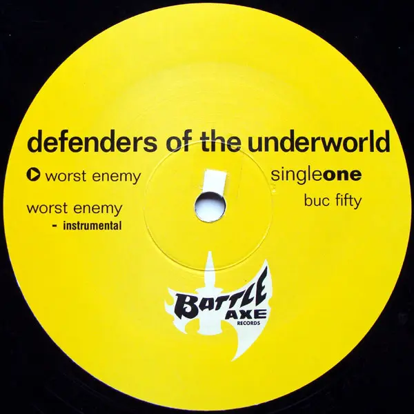 Defari / Buc Fifty - Defenders Of The Underworld (Single One), Hip Hop, 1999 - Battle Axe Records, US, Vinyl 1x 12", 33 ⅓ RPM
