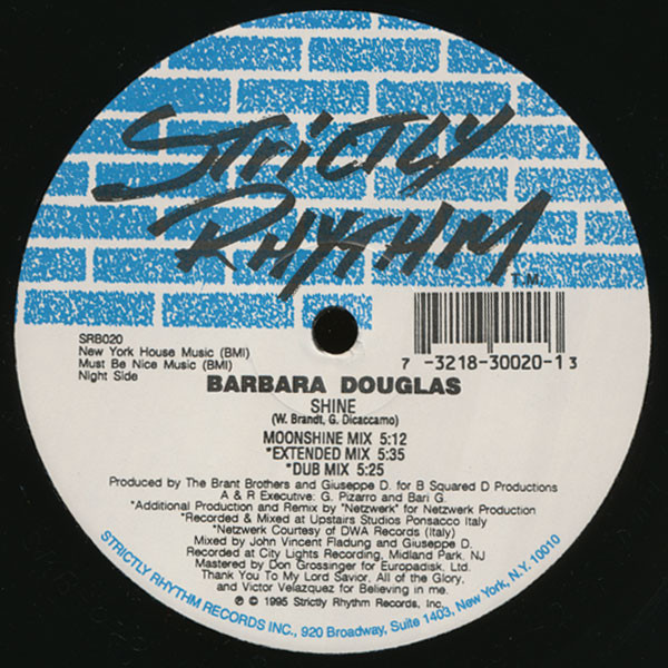 Barbara Douglas - Shine, Electronic, Deep House, Garage House, House, 1995 - Strictly Rhythm, US, Vinyl 1x 12", 33 ⅓ RPM