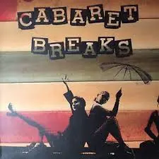Various - Cabaret Breaks, Electronic, Breaks, Golden Gate Recordings, US, Vinyl 1x 12", 33 ⅓ RPM