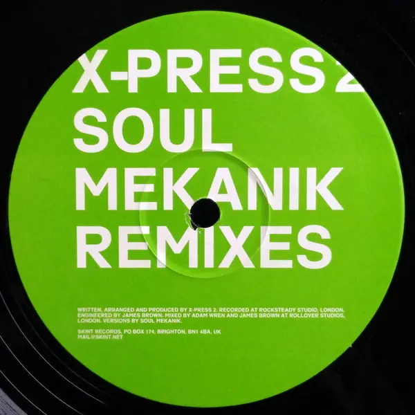 X-Press 2 - Supasong (Soul Mekanik Remixes), Electronic, House, 2002 - Skint, UK, Vinyl 1x 12", Single