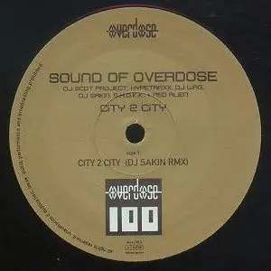 Sound Of Overdose - City 2 City, Electronic, Hard Trance, Trance, 2002 - Overdose, Germany, Vinyl 1x 12"