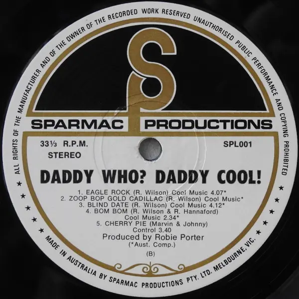Daddy Cool (5) - Daddy Who?, Rock, Blues Rock, Rock & Roll, 1971 - Sparmac Productions, Australia, Vinyl 1x LP, Album, Stereo