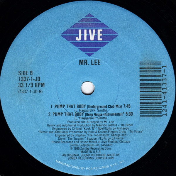 Mr. Lee - Pump That Body, Electronic, Hip-House, House, 1990 - Jive, US, Vinyl 1x 12", 33 ⅓ RPM, Stereo