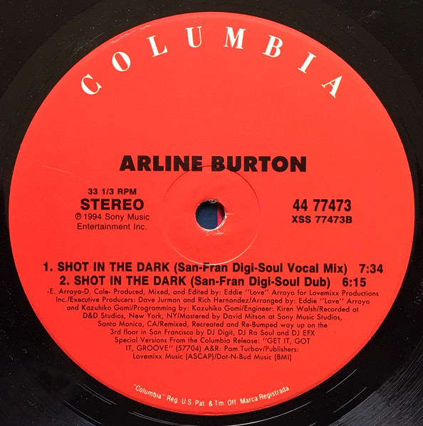 Arline Burton - Shot In The Dark, Electronic, Garage House, 1994 - Columbia, US, Vinyl 1x 12", 33 ⅓ RPM