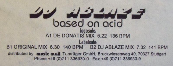 Rene Ablaze - Based On Acid, Electronic, Progressive Trance, 1996 - Upbeat Records, Germany, Vinyl 1x 12", 33 ⅓ RPM, 45 RPM
