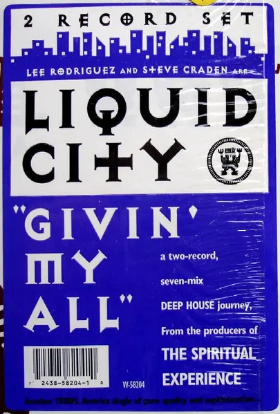 Liquid City - Givin' My All, Electronic, House, 1994 - TRIBAL America, US, Vinyl 2x 12", 33 ⅓ RPM, Stereo