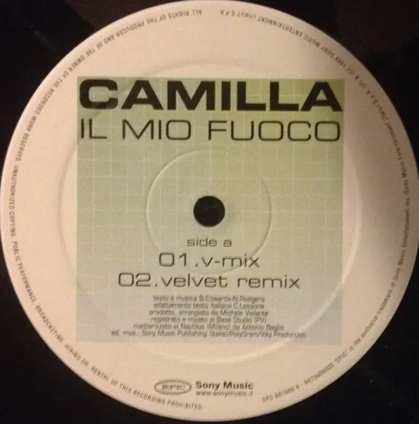 Camilla Lessona - Il Mio Fuoco (Remix), Electronic, Pop, Europop, 1999 - Epic, Italy, Vinyl 1x 12", Single