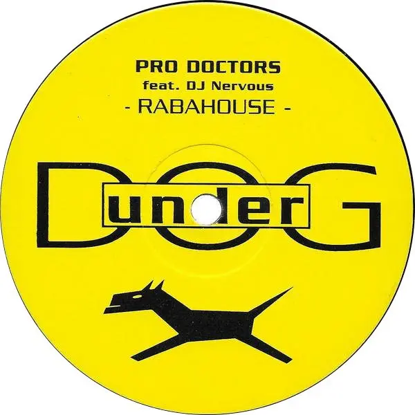 Pro Doctors - Rabahouse, Electronic, Progressive House, Progressive Trance, 1996 - Underdog, Germany, Vinyl 1x 12"