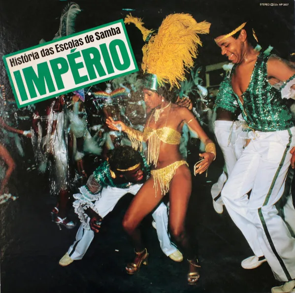 História Das Escolas De Samba: Império
