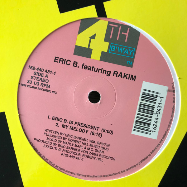 Eric B. Is President 