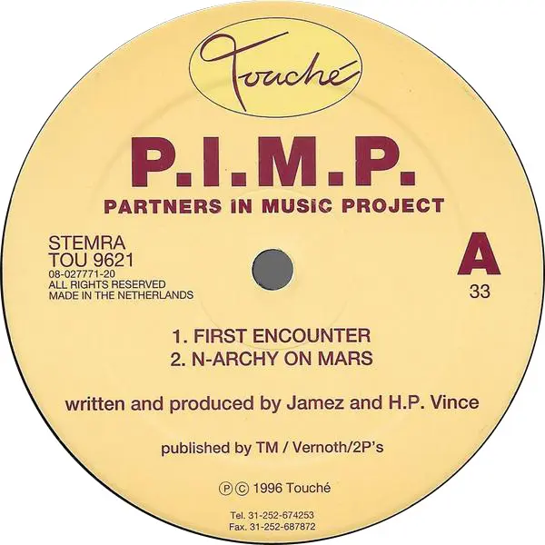 P.I.M.P. - First Encounter, Electronic, Progressive House, Techno, 1996 - Touché, Netherlands, Vinyl 1x 12", 33 ⅓ RPM