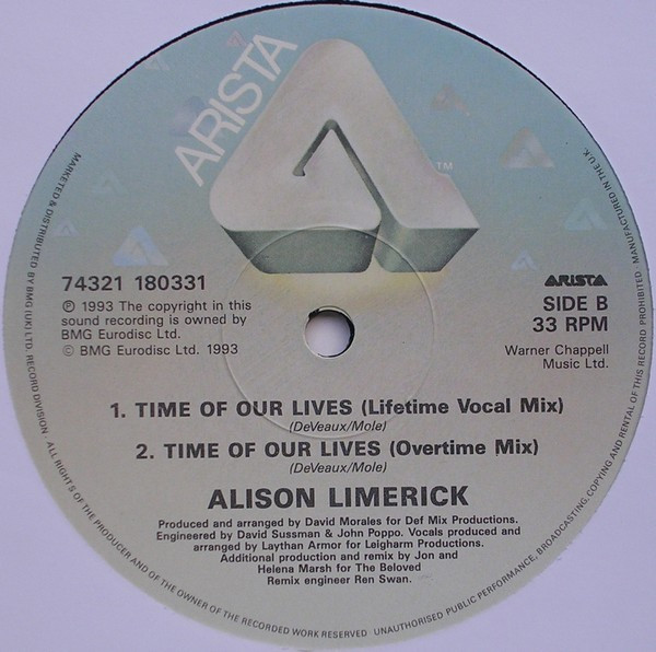 Alison Limerick - Time Of Our Lives, Electronic, House, 1993 - Arista, UK, Vinyl 1x 12", 33 ⅓ RPM