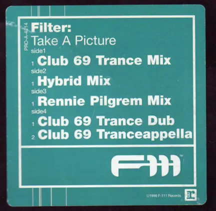 Filter (2) - Take A Picture, Electronic, Breaks, Tribal House, 1999 - F-111 Records, Reprise Records, US, Vinyl 2x 12", 33 ⅓ 