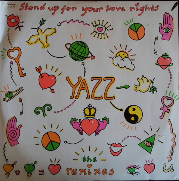 Stand Up For Your Love Rights (The Remixes)