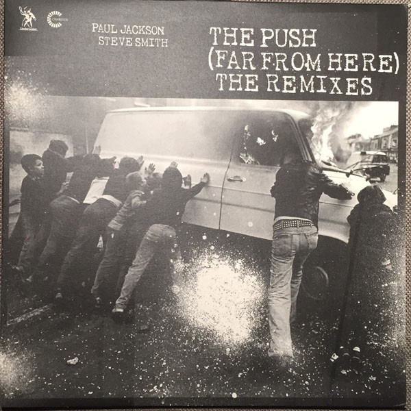 The Push (Far From Here) (The Remixes)