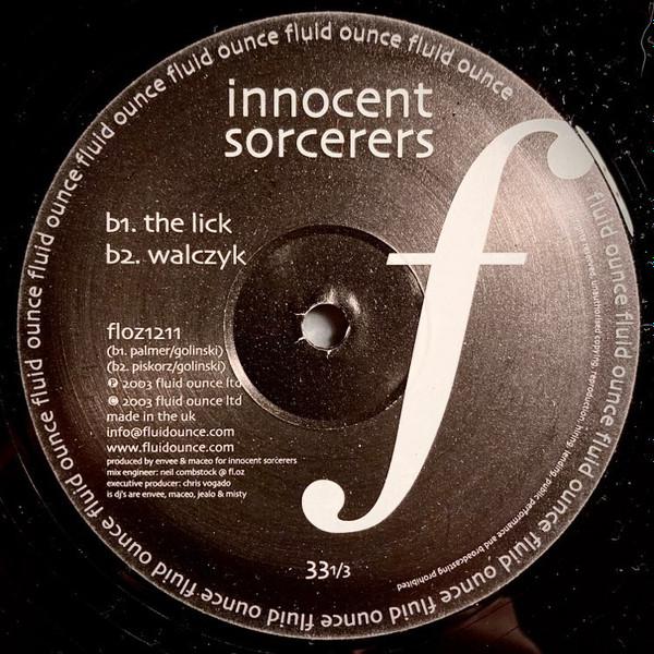Innocent Sorcerers - Believe & See, Electronic, Future Jazz, 2003 - Fluid Ounce, UK, Vinyl 1x 12"