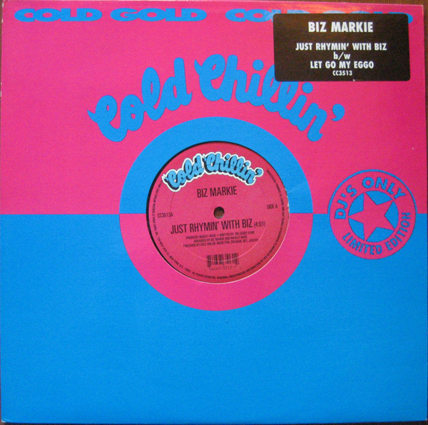 Just Rhymin' With Biz / Let Go My Eggo